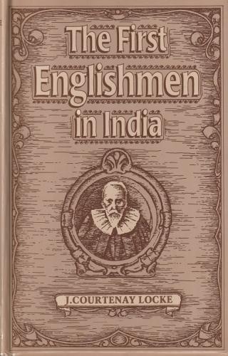 The First Englishmen In India