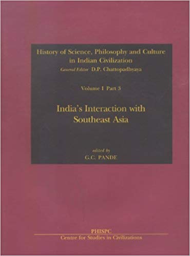 The Golden Chain Of Civilizations: Indic, Iranic, Semitic And Hellenic Up To C. 600 Bc Vol. I, Part 4) Sec. 2 History Of Science, Philosophy And Culture In Indian Civilization