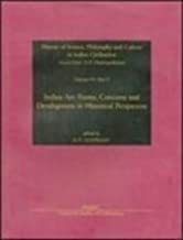 Indian Art: Forms, Concerns and Development in Historical Perspective, Vol. VI, Part 3