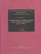 The Golden Chain of Civilization, Vol.I, Part 4