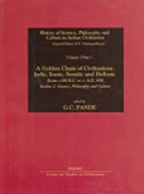 A Golden Chain of Civilization, Vol.I, Part 5, Sec.II