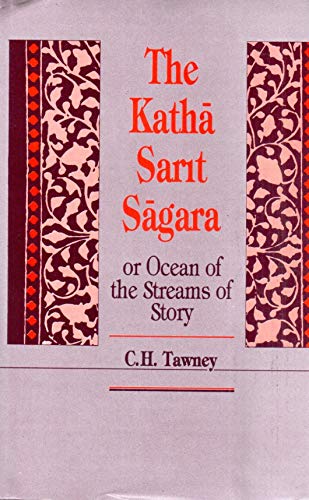 The Katha Sarit Sagara or Ocean of The Streams of Story Translated From The Original Sanskrit 2 Vols.