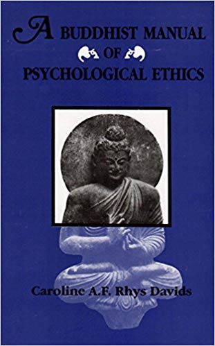A Buddhist Manual of Psychological Ethics
