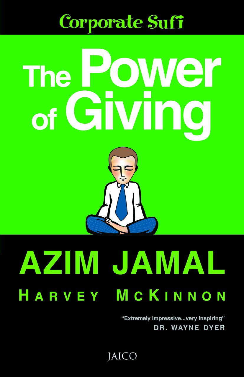 The Power of Giving (Corporate Sufi)