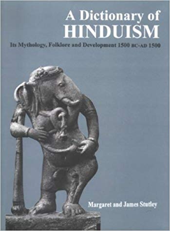 A Dictionary Of Hinduism: ( Its Mythology, Folkfore And Development 1500 Bc-Ad 1500 )