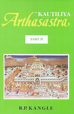The Kautiliya Arthasastra Volume 2