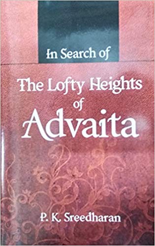 In Search Of The Lofty Heights Of Advaita
