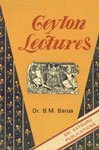 Ceylon lectures (Studies on Sri Lanka series) Barua, Benimadhab