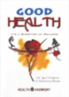 GOOD HEALTH