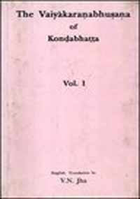 The vaiya?karan?abhus?an?a of Kon?d?abhat?t?a (Sri Garib Das oriental series) Kaun?d?abhat?t?a