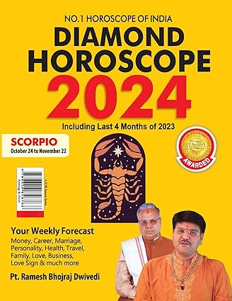 Diamond Horoscope 2024 : Scorpio (October 24 to November 22) BY Diamond Prakashan