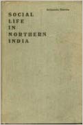 Social Life in Northern India AD 600 - 1000