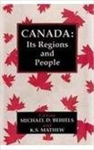 Canada: Its Regions And People
