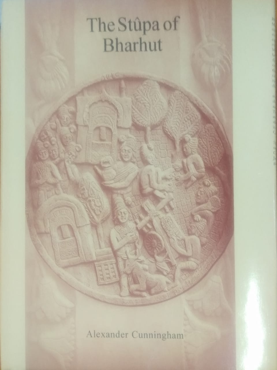 The Stupa of Bharhut