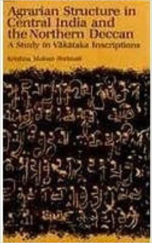 Agrarian Structure in Central India and the Northern India