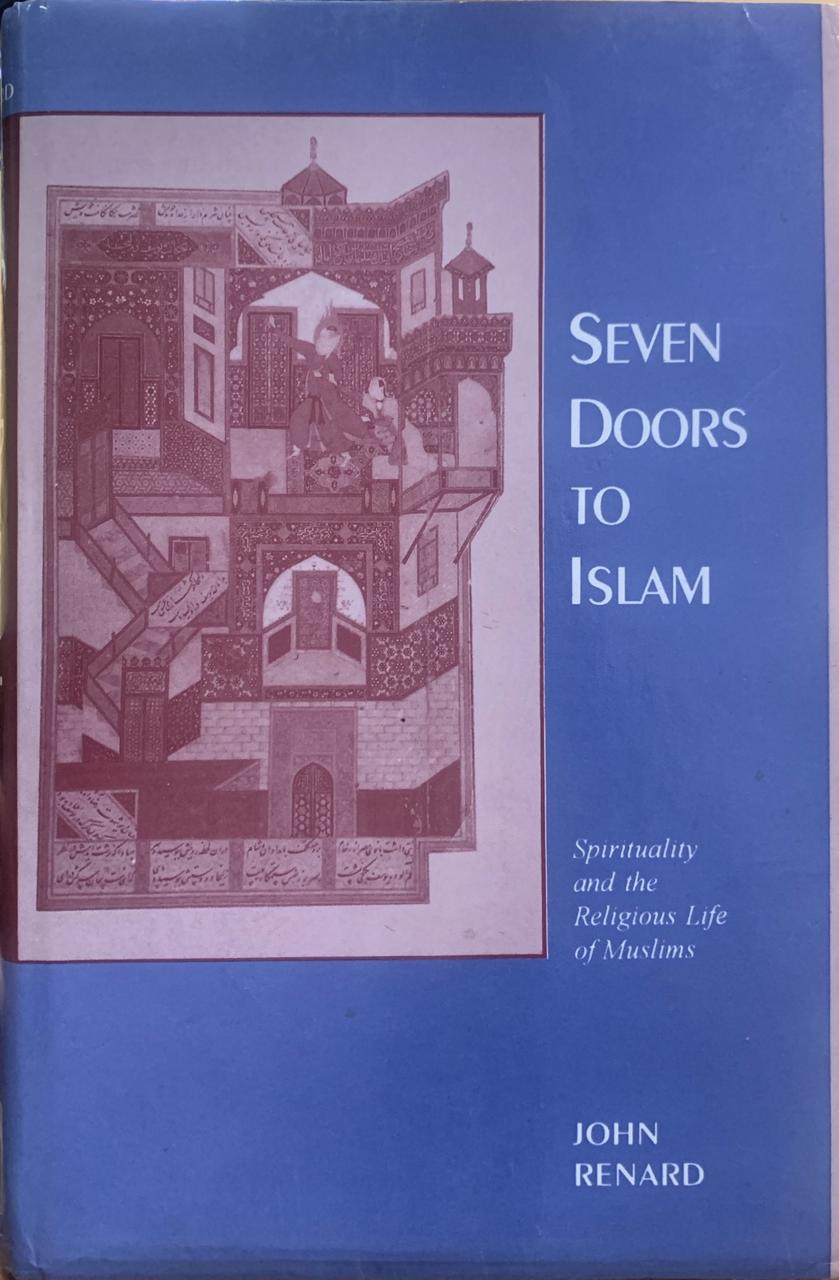 Seven Doors to Islam: Spirituality and the Religious Life of Muslim