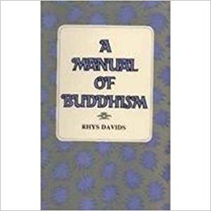 A Manual of Buddhism For Advanced Students