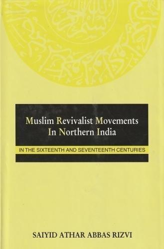 Muslim Revivalist Movement In Northern India