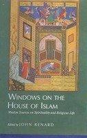 Windows On The House Of Islam