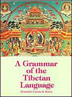 Grammar of the Tibetan Language (Bibliotheca Indo-Buddhica) Csoma De Koros, Alexander