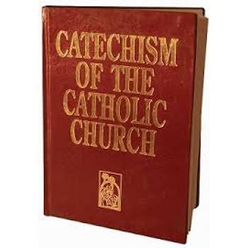Catechism of The Catholic Church