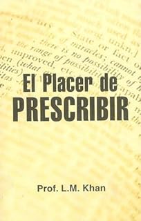 EL PLACER DE PRESCRIBIR