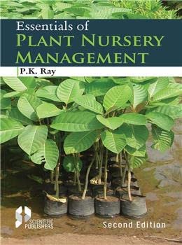 Essentials Of Plant Nursery Management (2nd Edition)