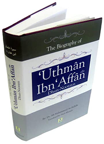the biography of uthman ibn 'affan