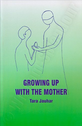 Growing up with the Mother Jauhar, Tara