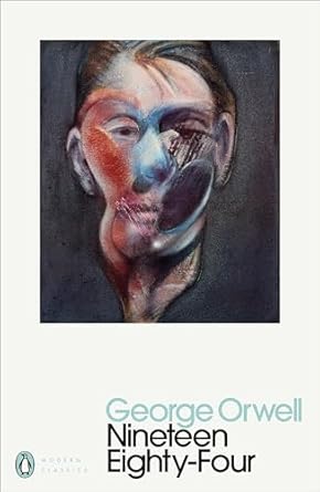 Nineteen Eighty Four (Penguin Modern Classics)