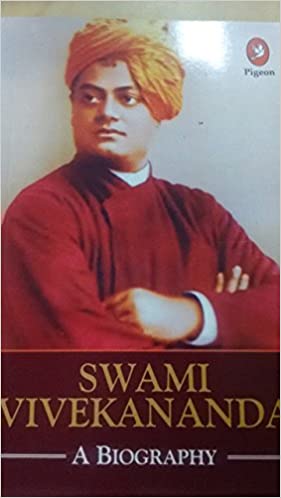 Swami Vivekananda: A Biography