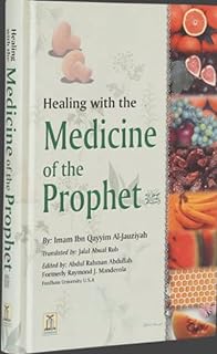 Healing With The Medicine Of The Prophet (Zerox Edition)