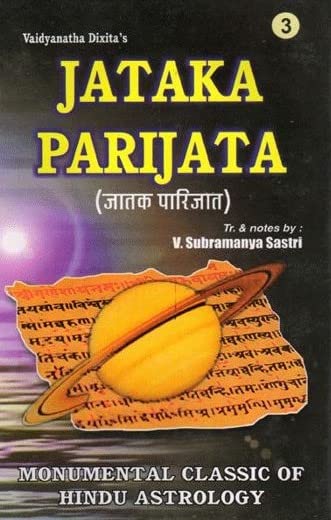 Jataka Parijata: Monumental Classic Of Hindu Astrology: Set Of 3 Volumes