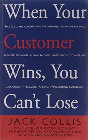 YOUR CUSTMR WINS YOU CANT LOSE