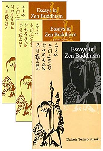Essays in Zen Buddhism: (1st - 3rd series) Suzuki, Daisetz Teitaro