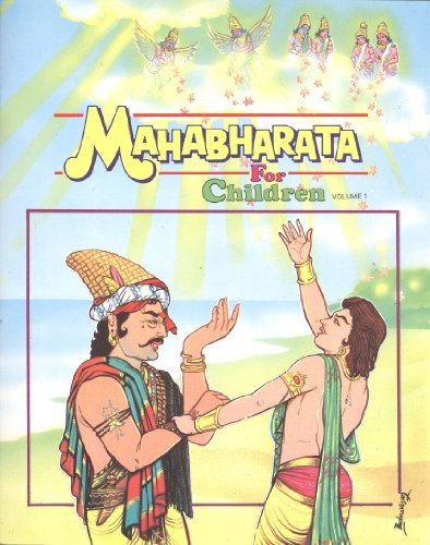 Pictorial Mahabharata (Vol. 1) by Swami Raghaveshananda and Padmavasan