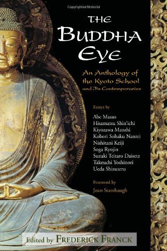 The Buddha Eye: An Anthology of the Kyoto School and Its Contemporaries