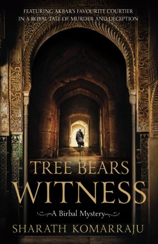 The Tree Bears Witness: A Birbal Mystery