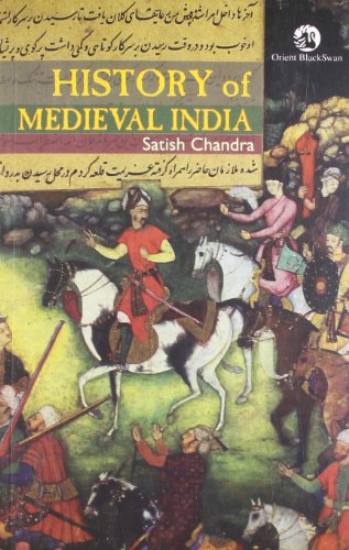 History of Medieval India Satish Chandra