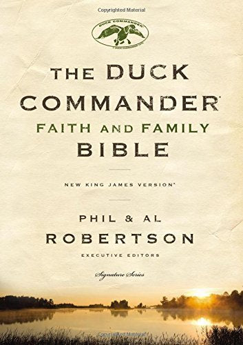 Duck Commander Faith and Family Bible by Thomas Nelson