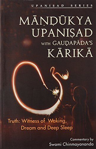 Mandukya Upanisad And Gaudapada's KarikaKA Swami Chinmayananda