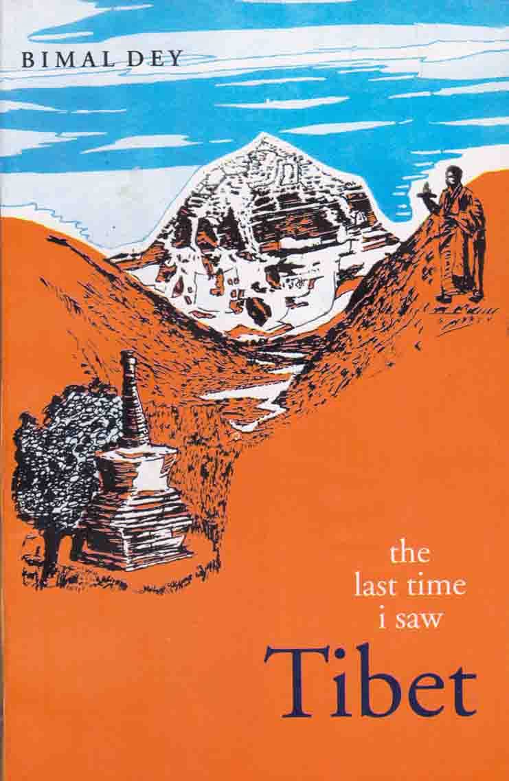 The Last Time I Saw Tibet