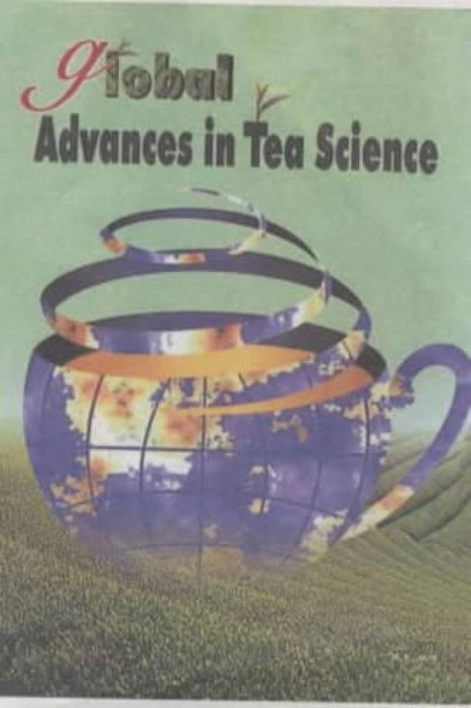 Global Advance in Tea Science