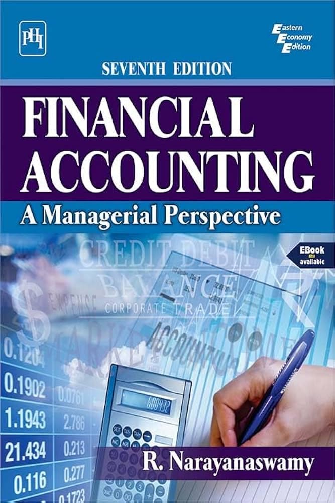 Financial Accounting : A Managerial Perspective