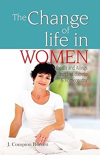 THE CHANGE OF LIFE IN WOMEN