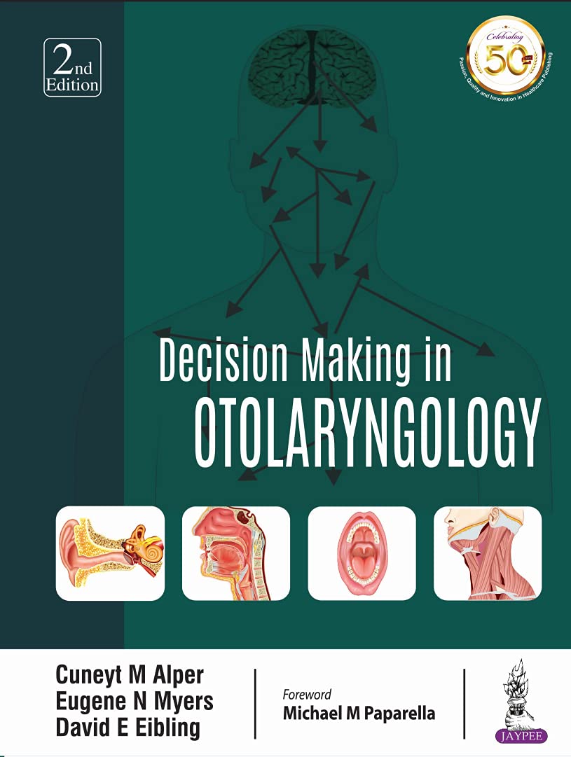 Decision Making in Otolaryngology