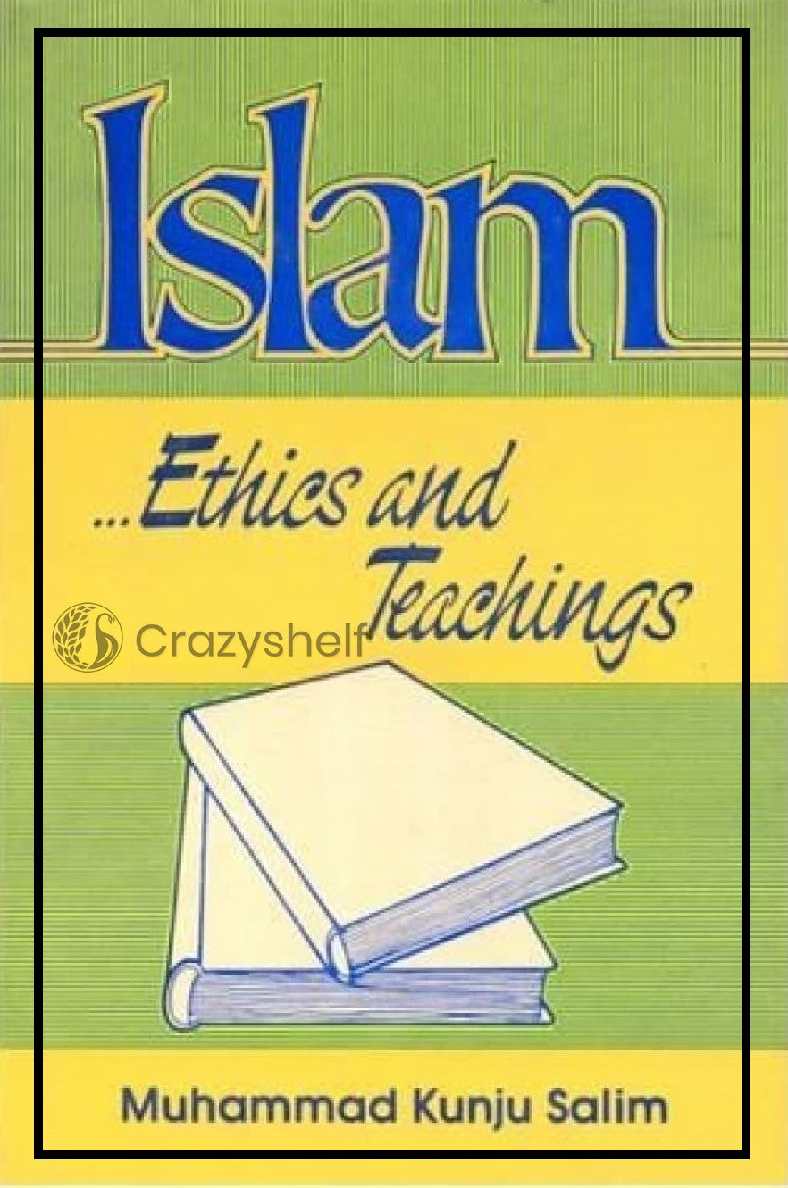 Islam (Ethics and Teaching)
