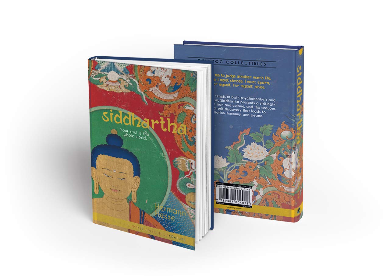 Siddhartha: Your Soul is the Whole World