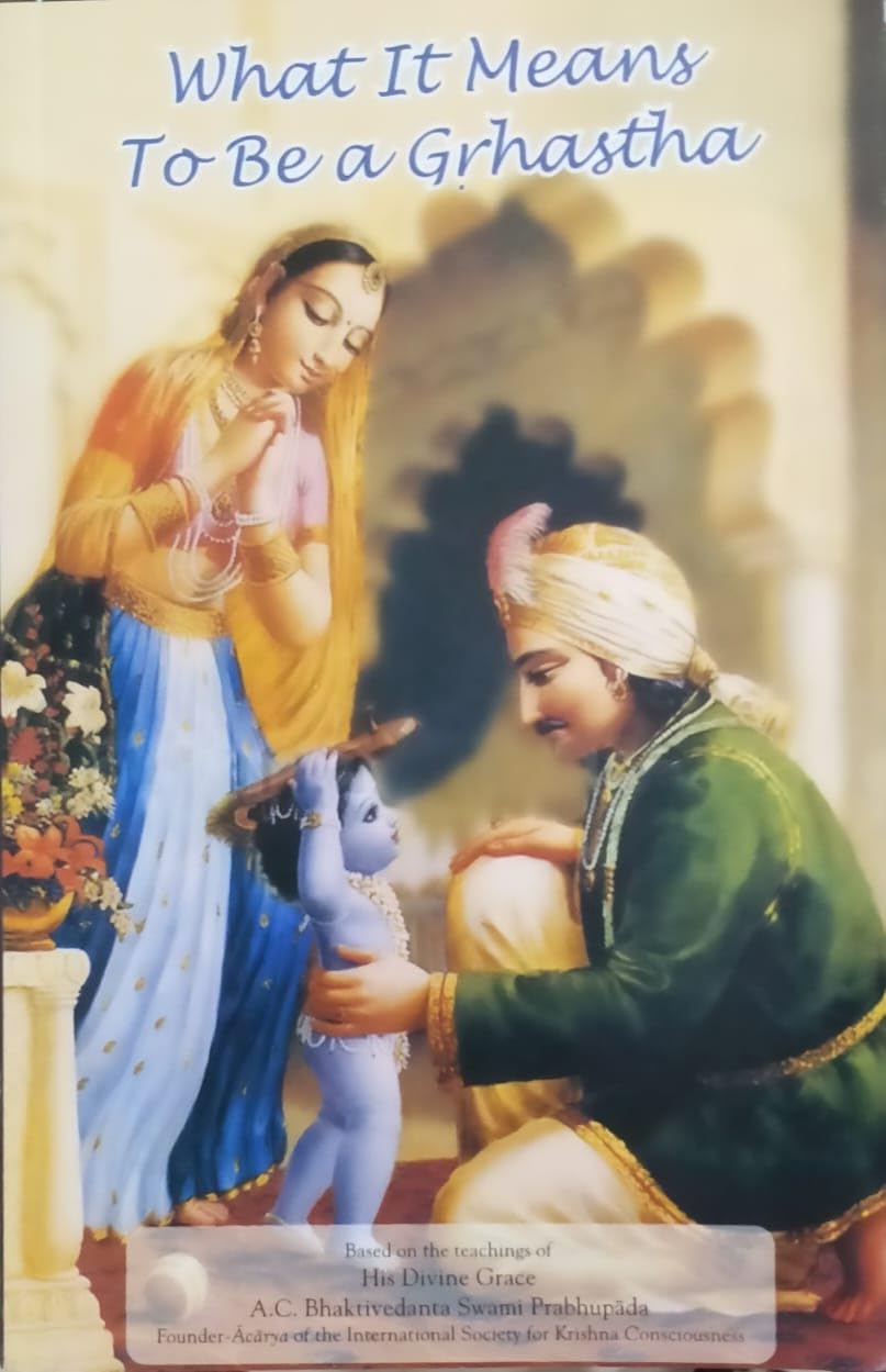 What It Means To Be A Ghastha