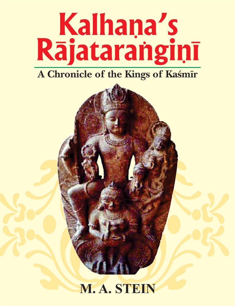 Kalhana's Rajatarangini: A Chronicle of the Kings of Kashmir Vol 3rd